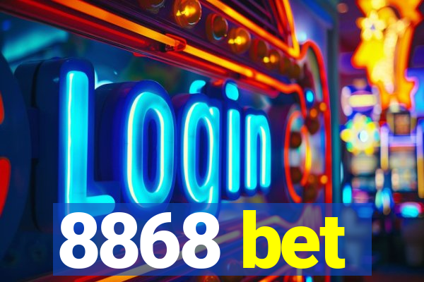 8868 bet
